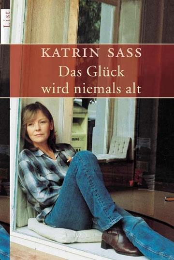 Vorderes Coverbild Das Glück wird niemals alt