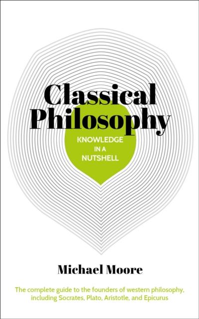 Vorderes Coverbild Knowledge in a Nutshell: Classical Philosophy