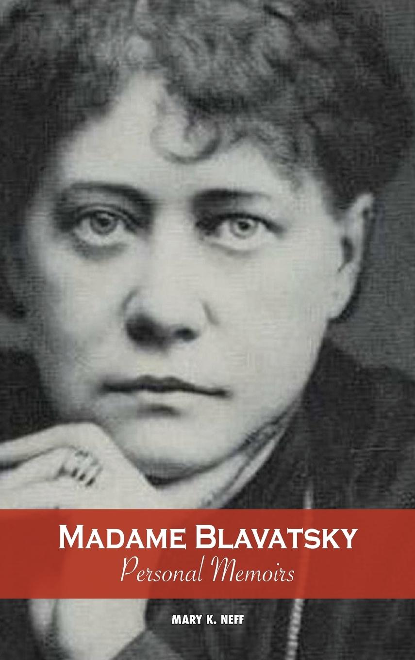 Vorderes Coverbild Madame Blavatsky, Personal Memoirs