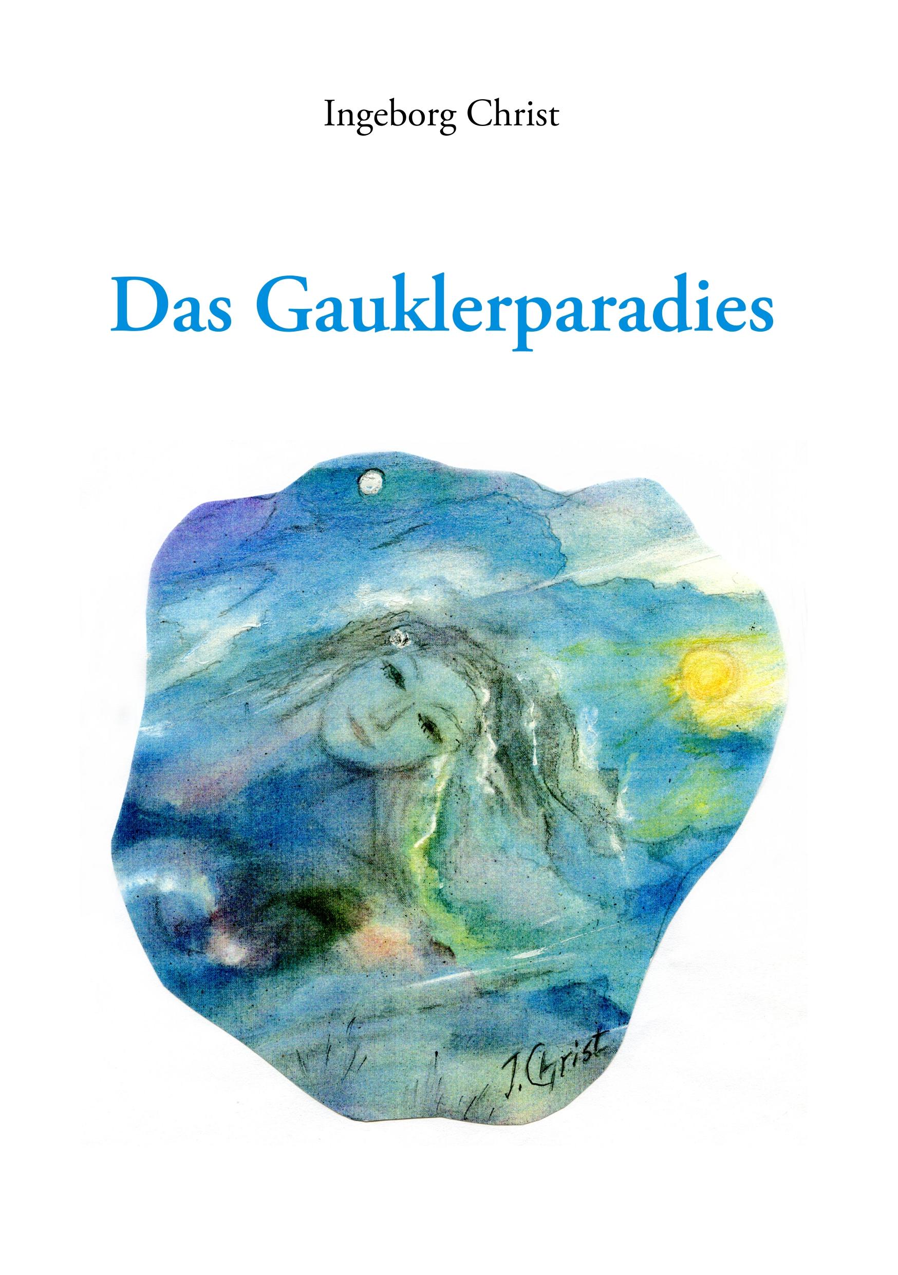 Vorderes Coverbild Das Gauklerparadies