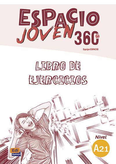 Vorderes Coverbild Espacio Joven 360  A2.1 Libro de Ejercicios