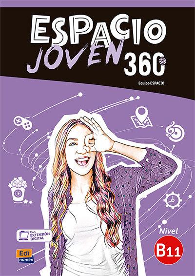 Vorderes Coverbild Espacio Joven 360 : Nivel B1.1 : Student Book with free coded link to ELETeca