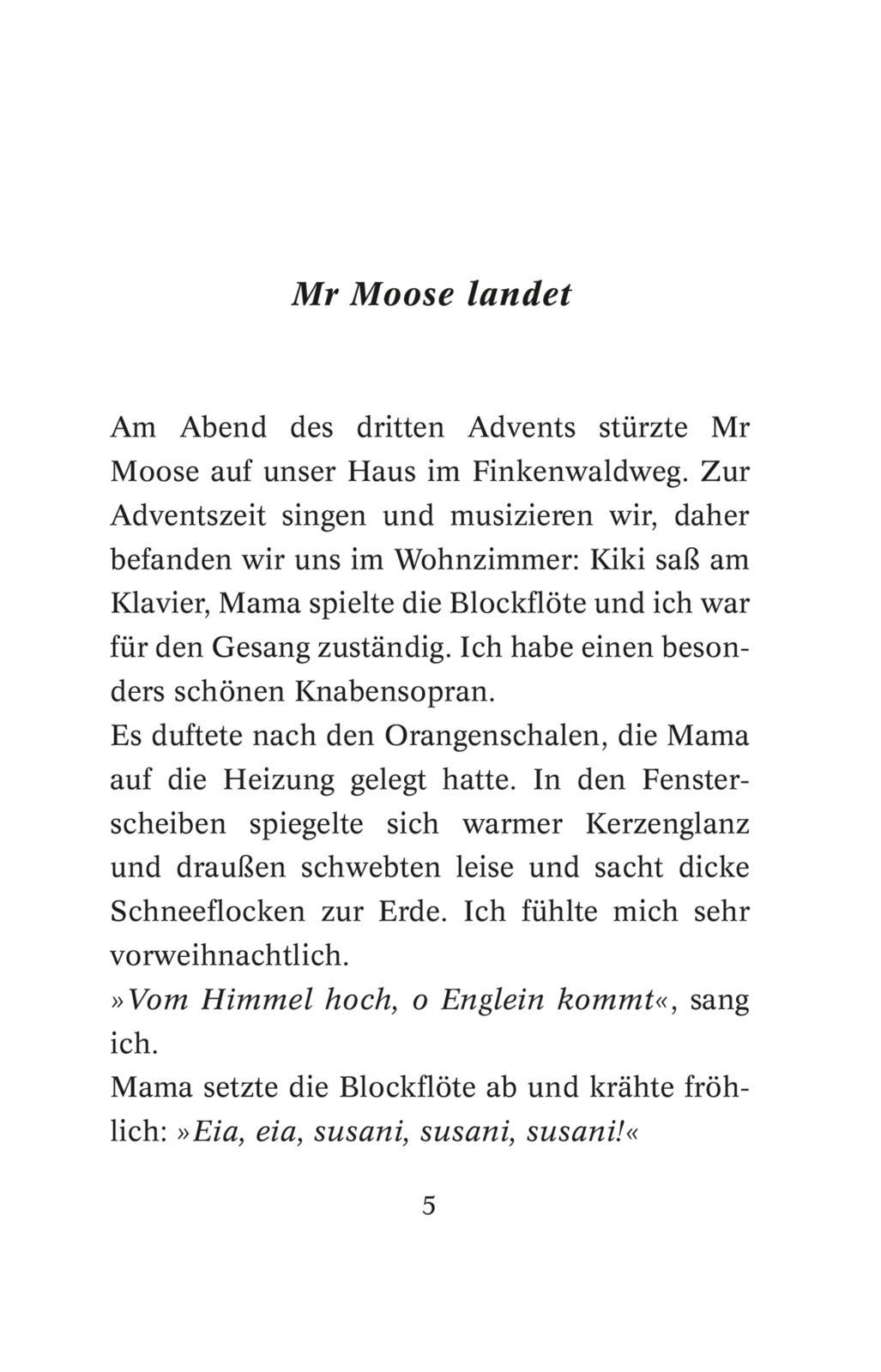 Beispielinhalt (Bild) Es ist ein Elch entsprungen
