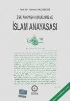 Vorderes Coverbild Eski Anayasa Hukukumuz Ve Islam Anayasasi