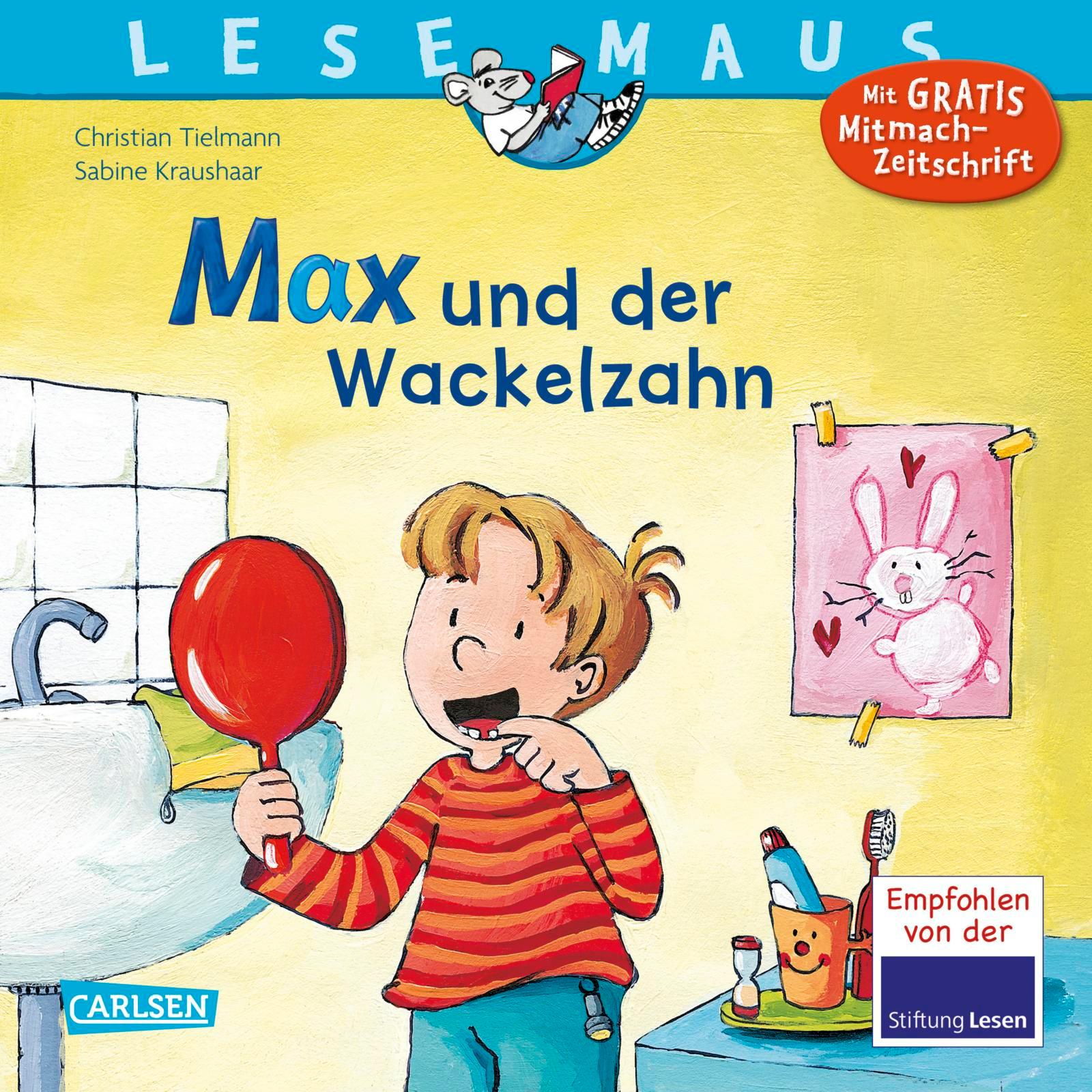 Vorderes Coverbild Max und der Wackelzahn