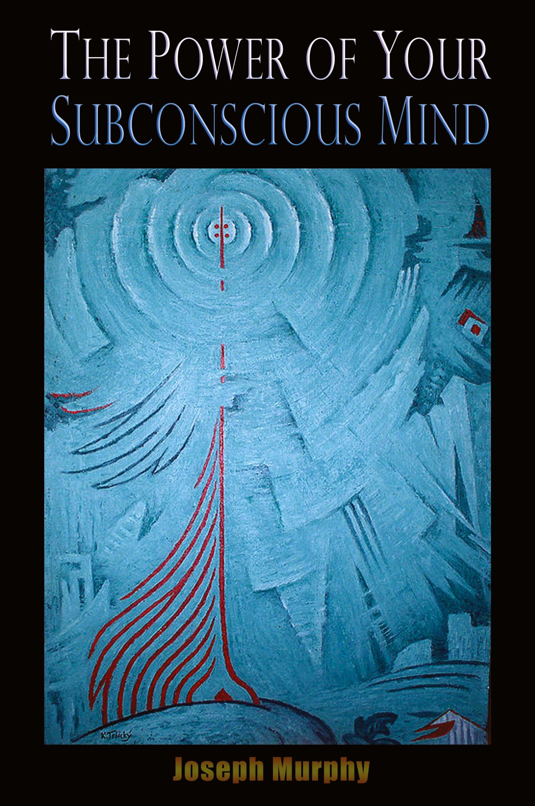 Vorderes Coverbild The Power of your Subconscious Mind