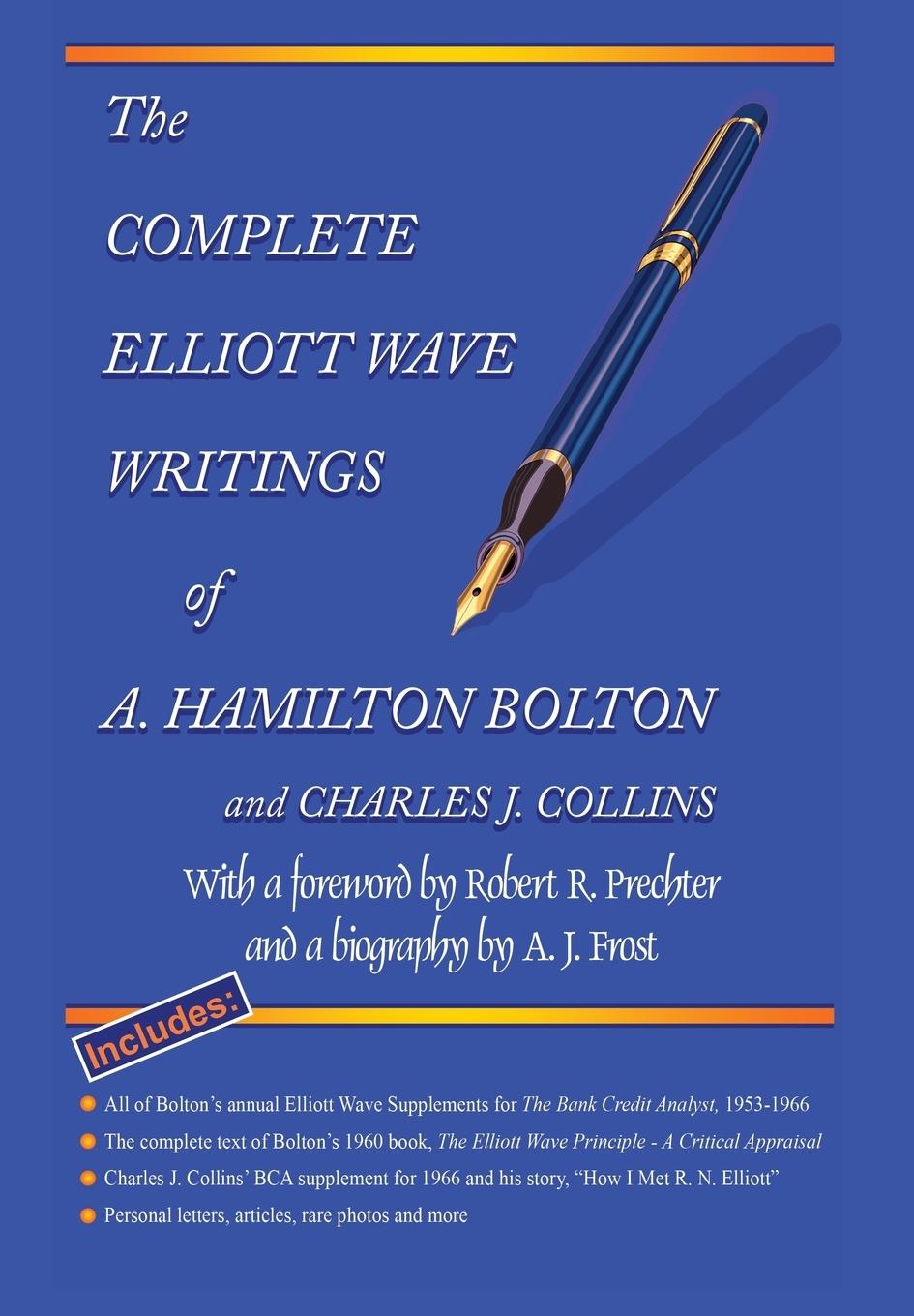 Vorderes Coverbild The Complete Elliott Wave Writings of A. Hamilton Bolton & Charles J. Collins