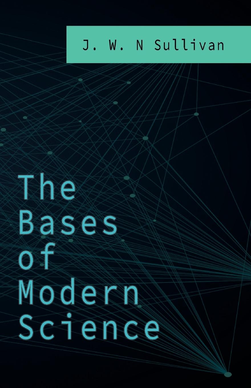 Vorderes Coverbild The Bases of Modern Science