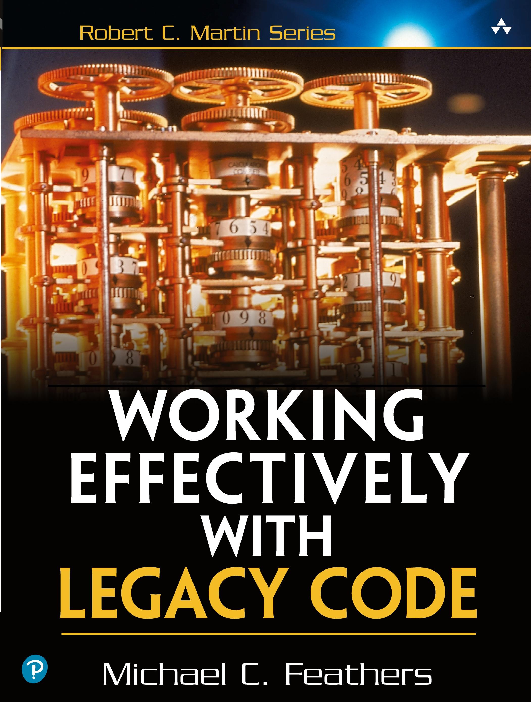 Vorderes Coverbild Working Effectively with Legacy Code