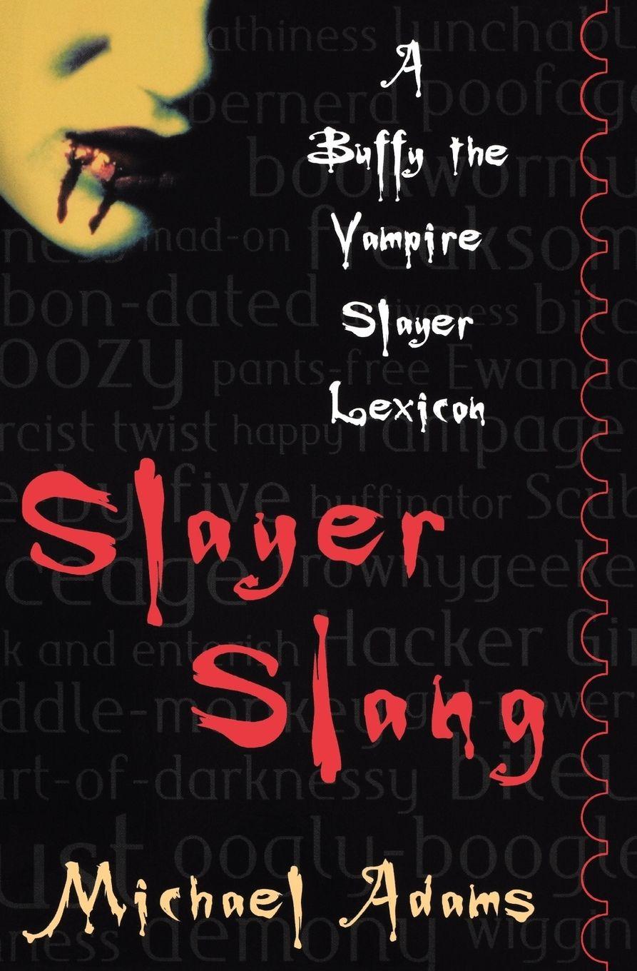 Vorderes Coverbild Slayer Slang