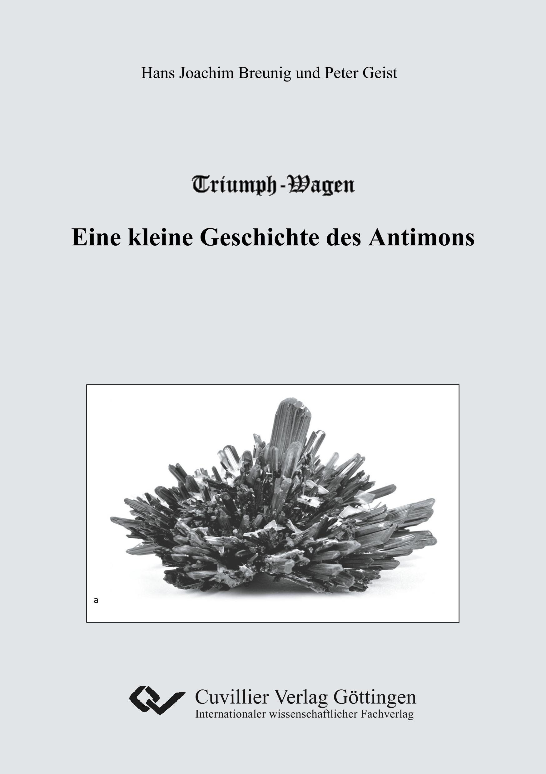 Vorderes Coverbild Triumph-Wagen - Eine kleine Geschichte des Antimons
