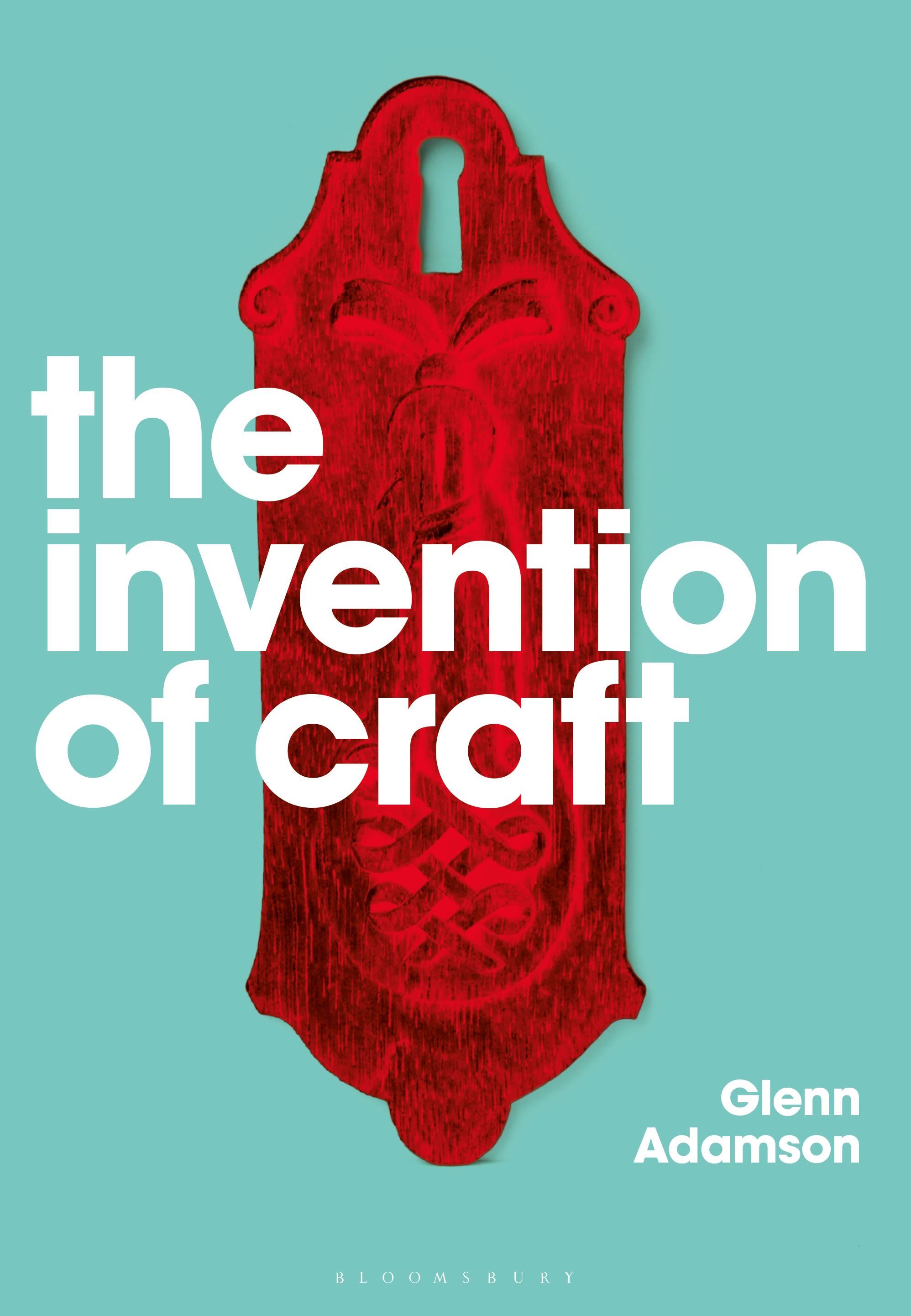 Vorderes Coverbild The Invention of Craft