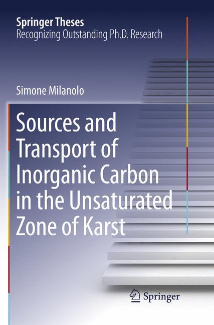 Vorderes Coverbild Sources and Transport of Inorganic Carbon in the Unsaturated Zone of Karst
