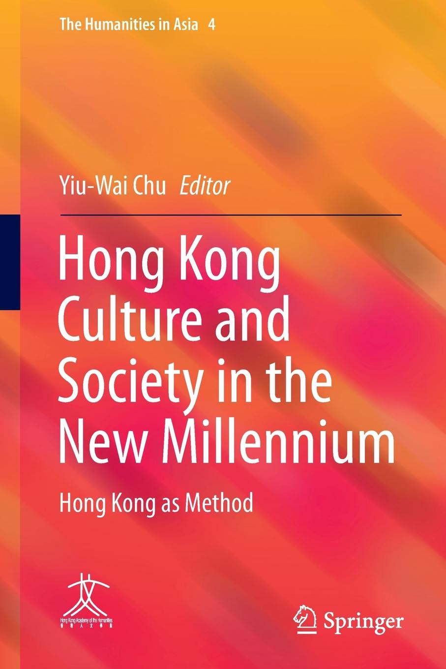 Vorderes Coverbild Hong Kong Culture and Society in the New Millennium
