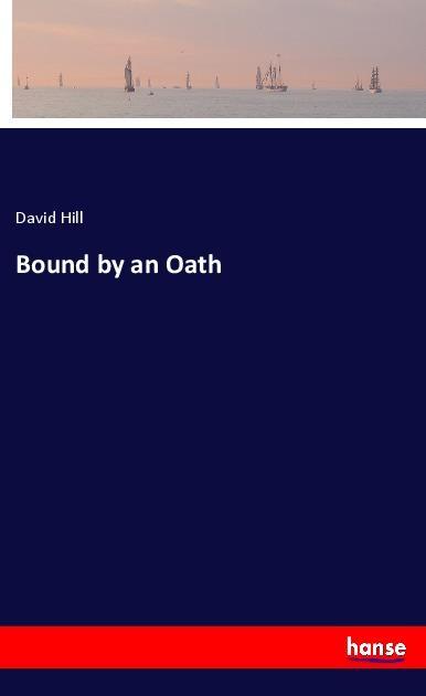Vorderes Coverbild Bound by an Oath