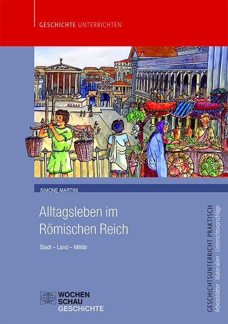 Vorderes Coverbild Alltagsleben im Römischen Reich