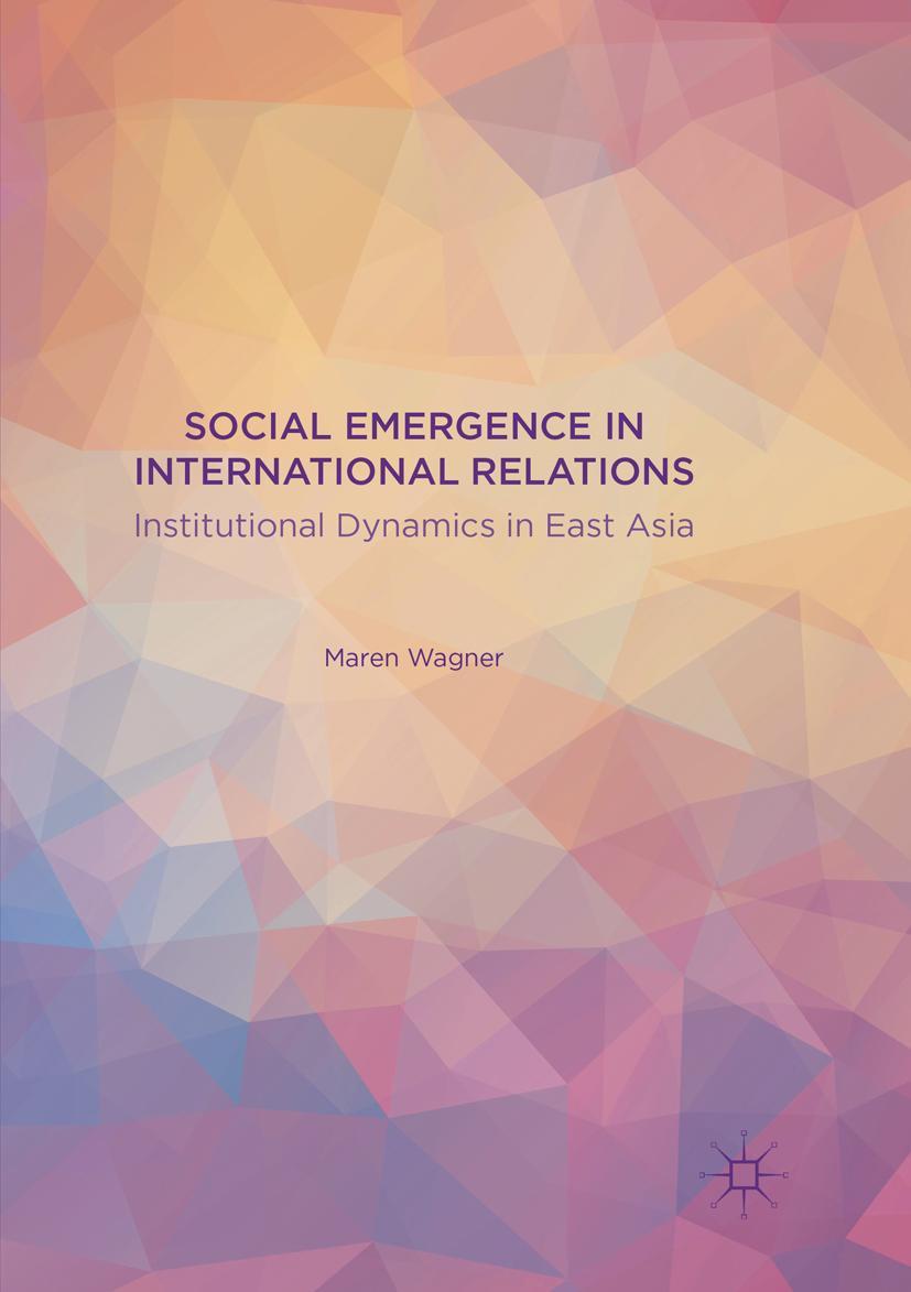 Vorderes Coverbild Social Emergence in International Relations