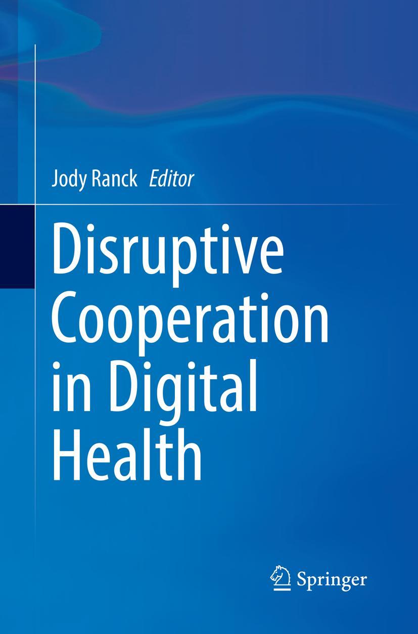 Vorderes Coverbild Disruptive Cooperation in Digital Health