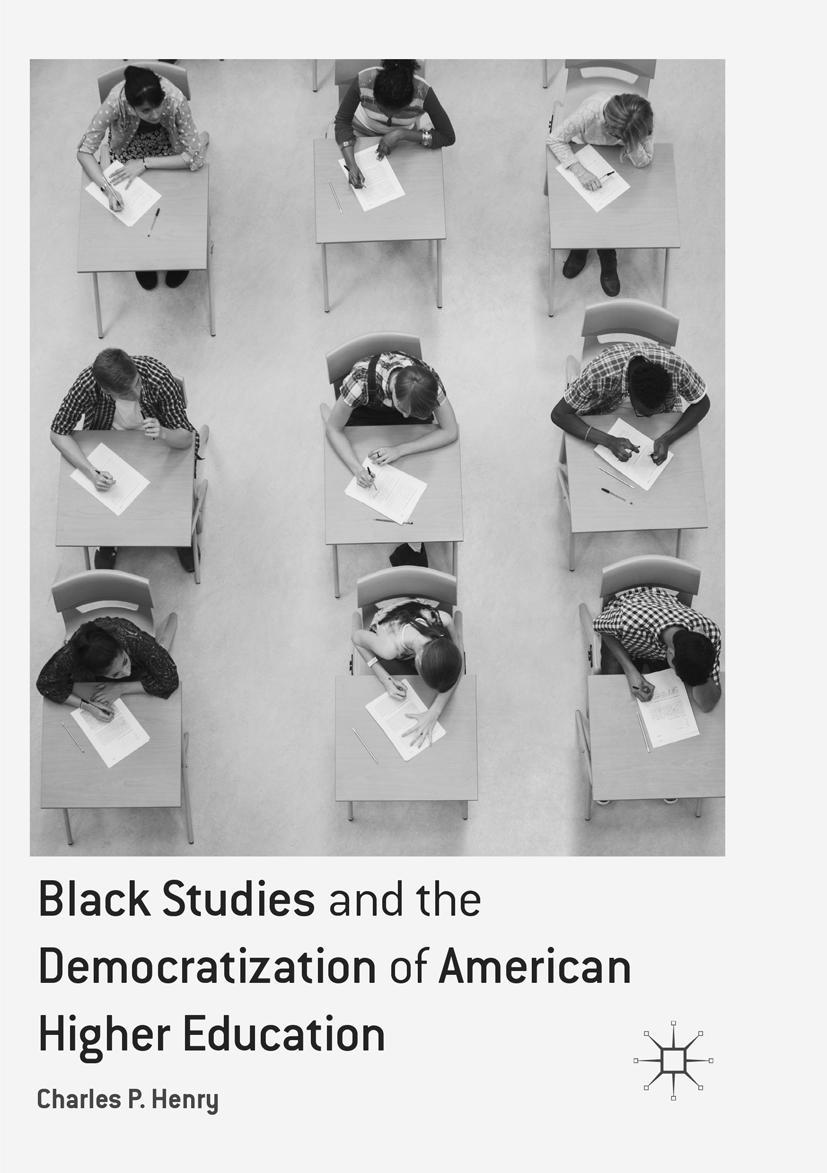 Vorderes Coverbild Black Studies and the Democratization of American Higher Education