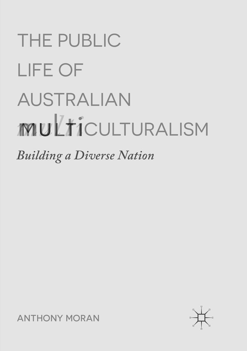 Vorderes Coverbild The Public Life of Australian Multiculturalism