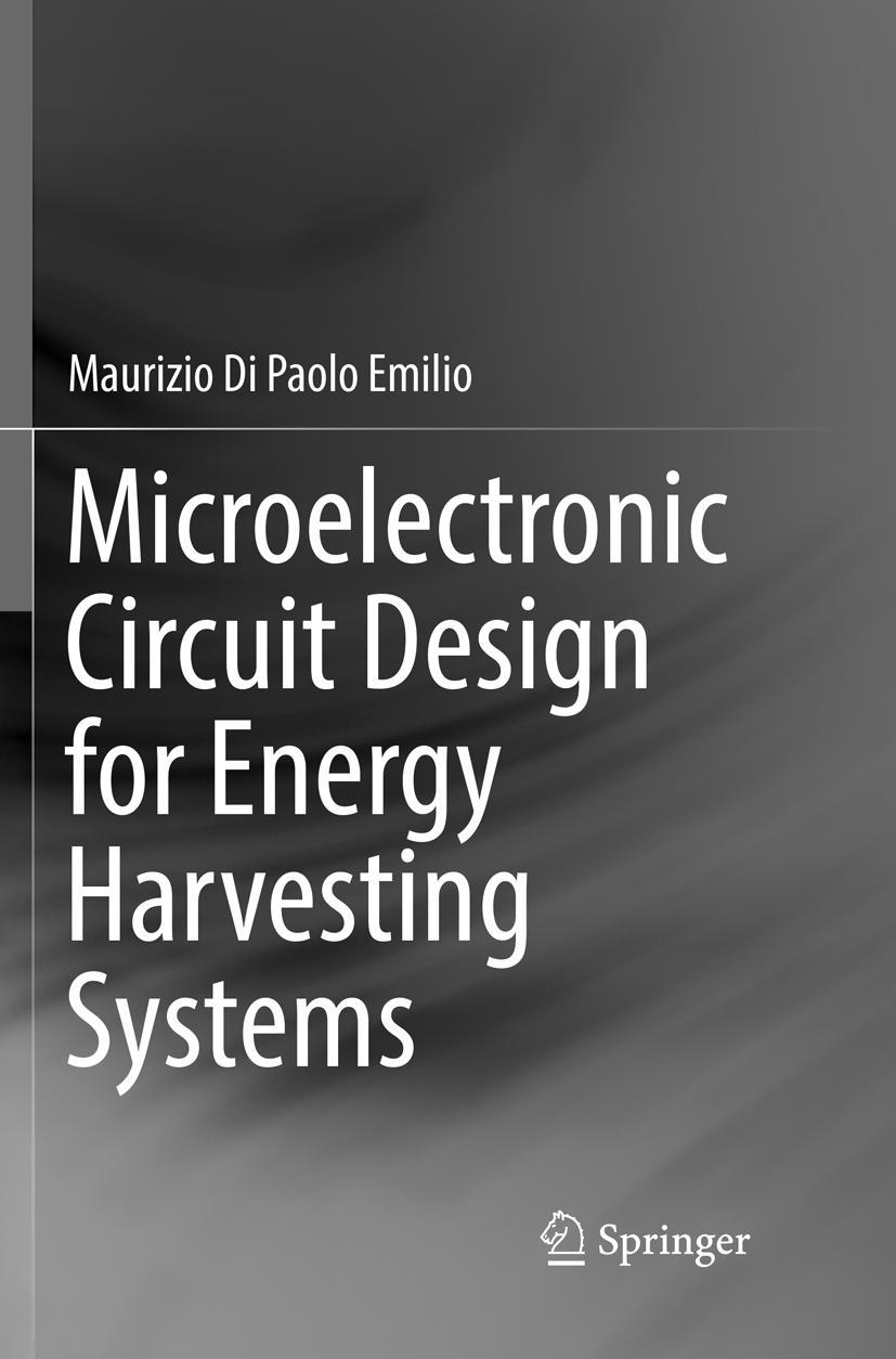 Vorderes Coverbild Microelectronic Circuit Design for Energy Harvesting Systems