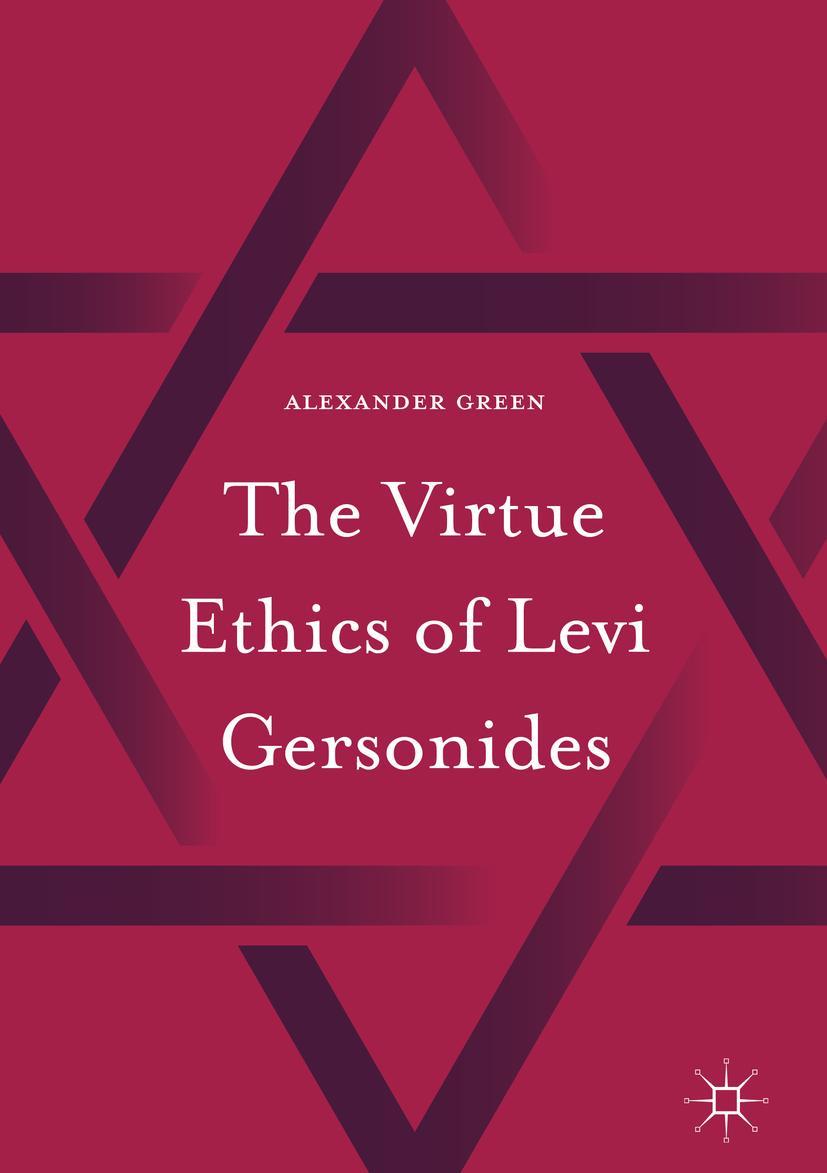 Vorderes Coverbild The Virtue Ethics of Levi Gersonides