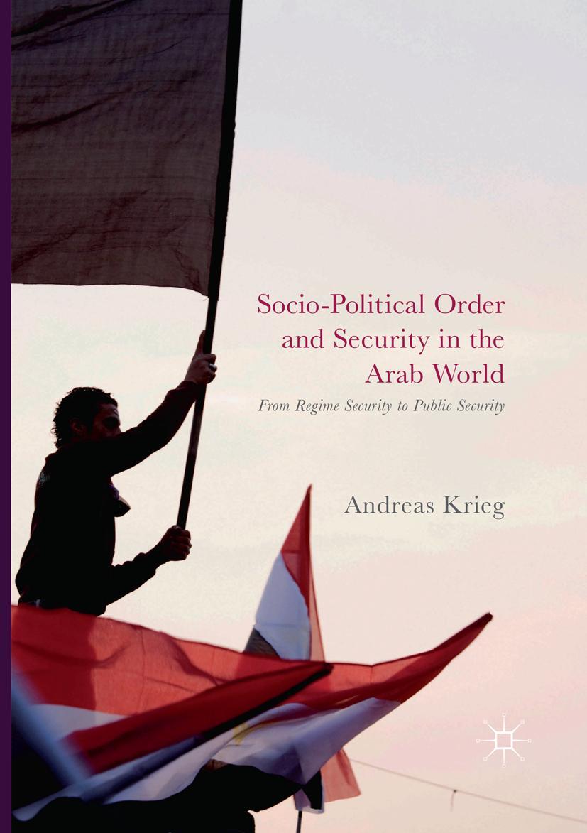 Vorderes Coverbild Socio-Political Order and Security in the Arab World