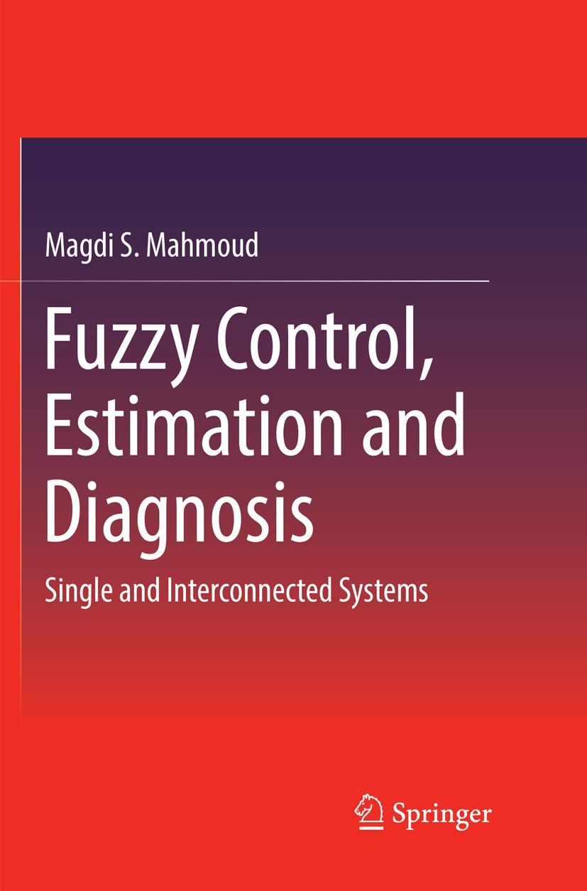 Vorderes Coverbild Fuzzy Control, Estimation and Diagnosis