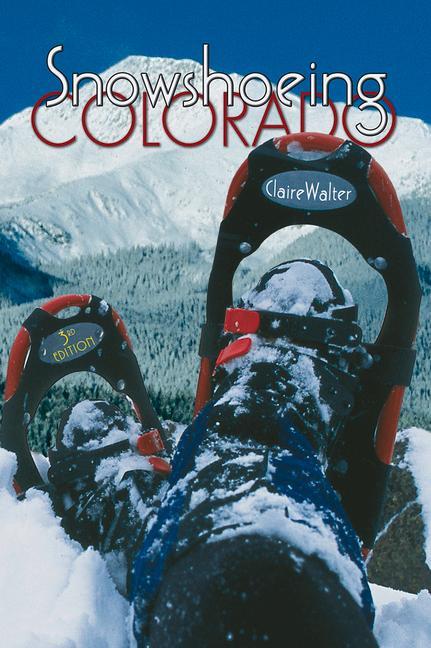 Vorderes Coverbild Snowshoeing Colorado