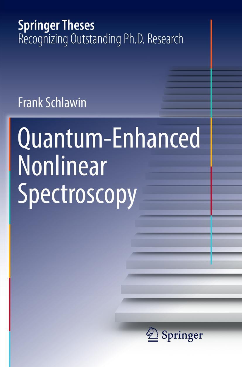 Vorderes Coverbild Quantum-Enhanced Nonlinear Spectroscopy