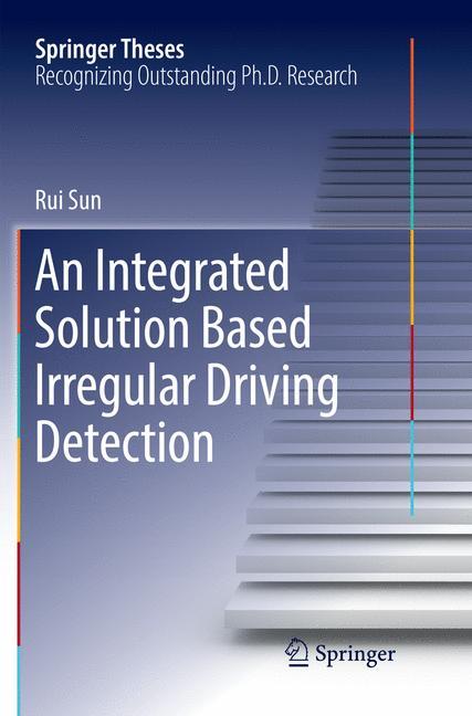 Vorderes Coverbild An Integrated Solution Based Irregular Driving Detection