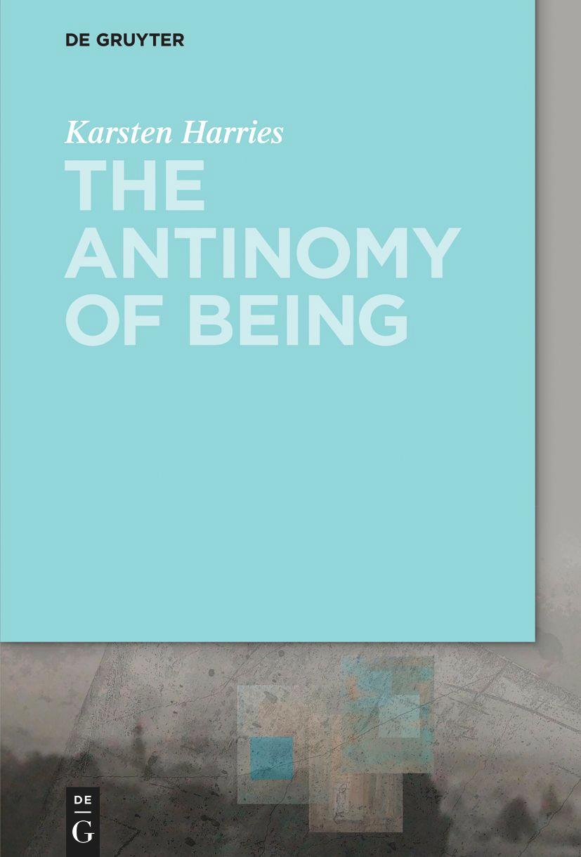Vorderes Coverbild The Antinomy of Being