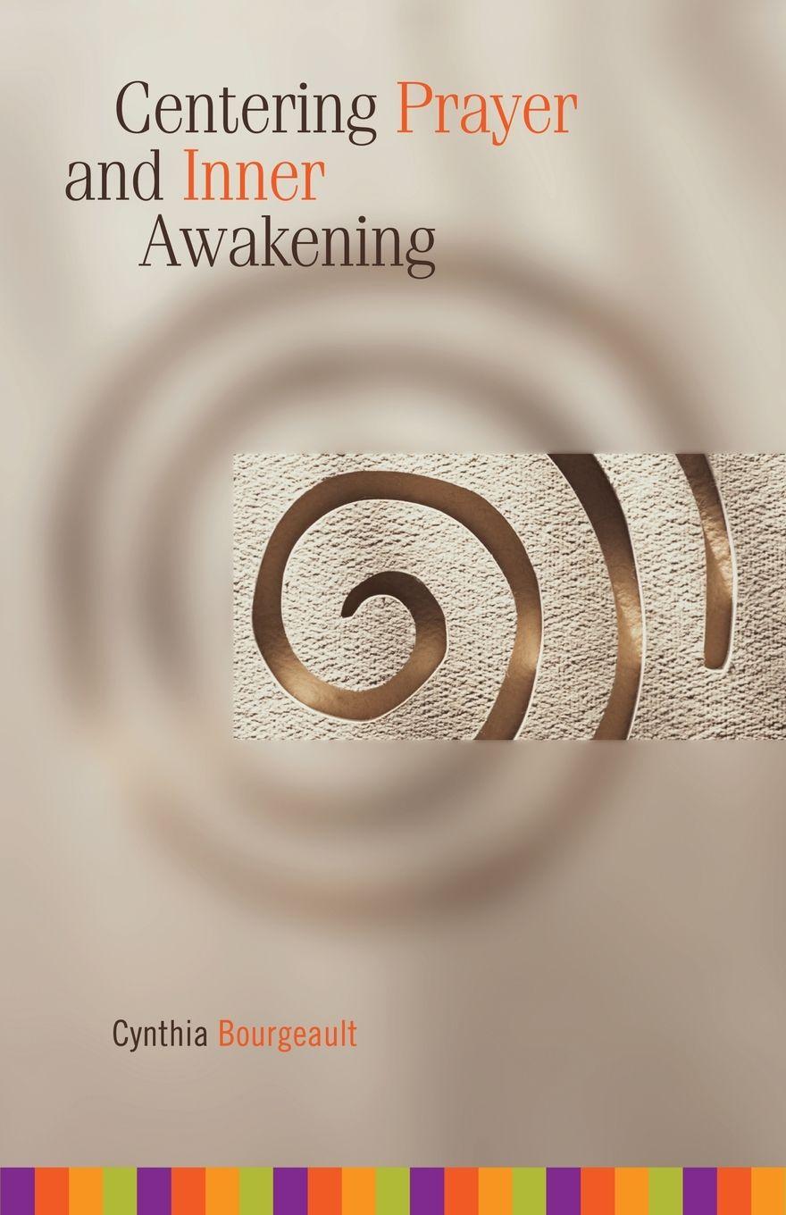 Vorderes Coverbild Centering Prayer and Inner Awakening