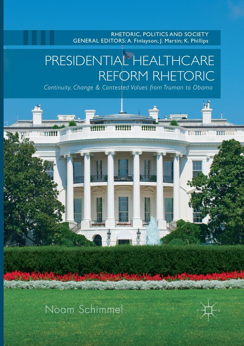 Vorderes Coverbild Presidential Healthcare Reform Rhetoric