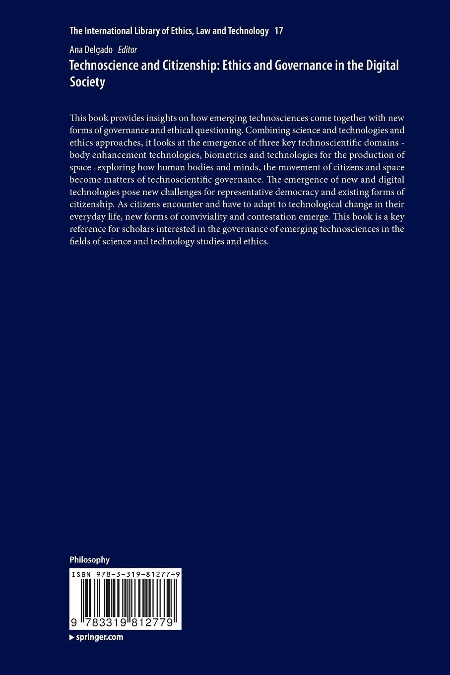 Rückseitencover Technoscience and Citizenship: Ethics and Governance in the Digital Society