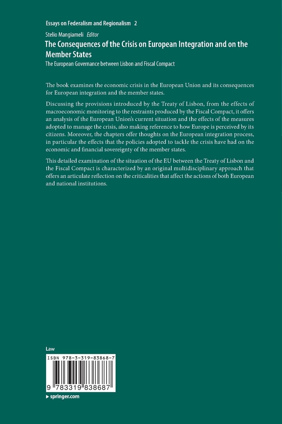 Rückseitencover The Consequences of the Crisis on European Integration and on the Member States