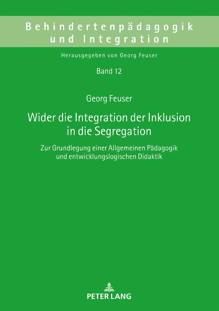 Vorderes Coverbild Wider die Integration der Inklusion in die Segregation