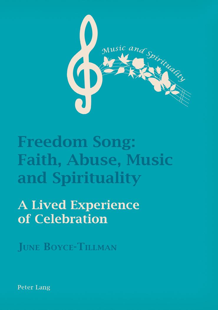 Vorderes Coverbild Freedom Song: Faith, Abuse, Music and Spirituality