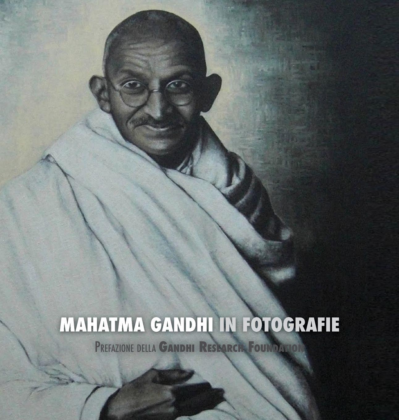 Vorderes Coverbild Mahatma Gandhi in Fotografie