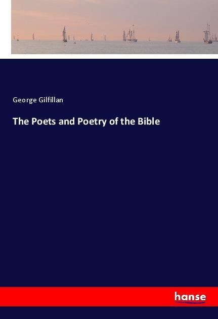 Vorderes Coverbild The Poets and Poetry of the Bible