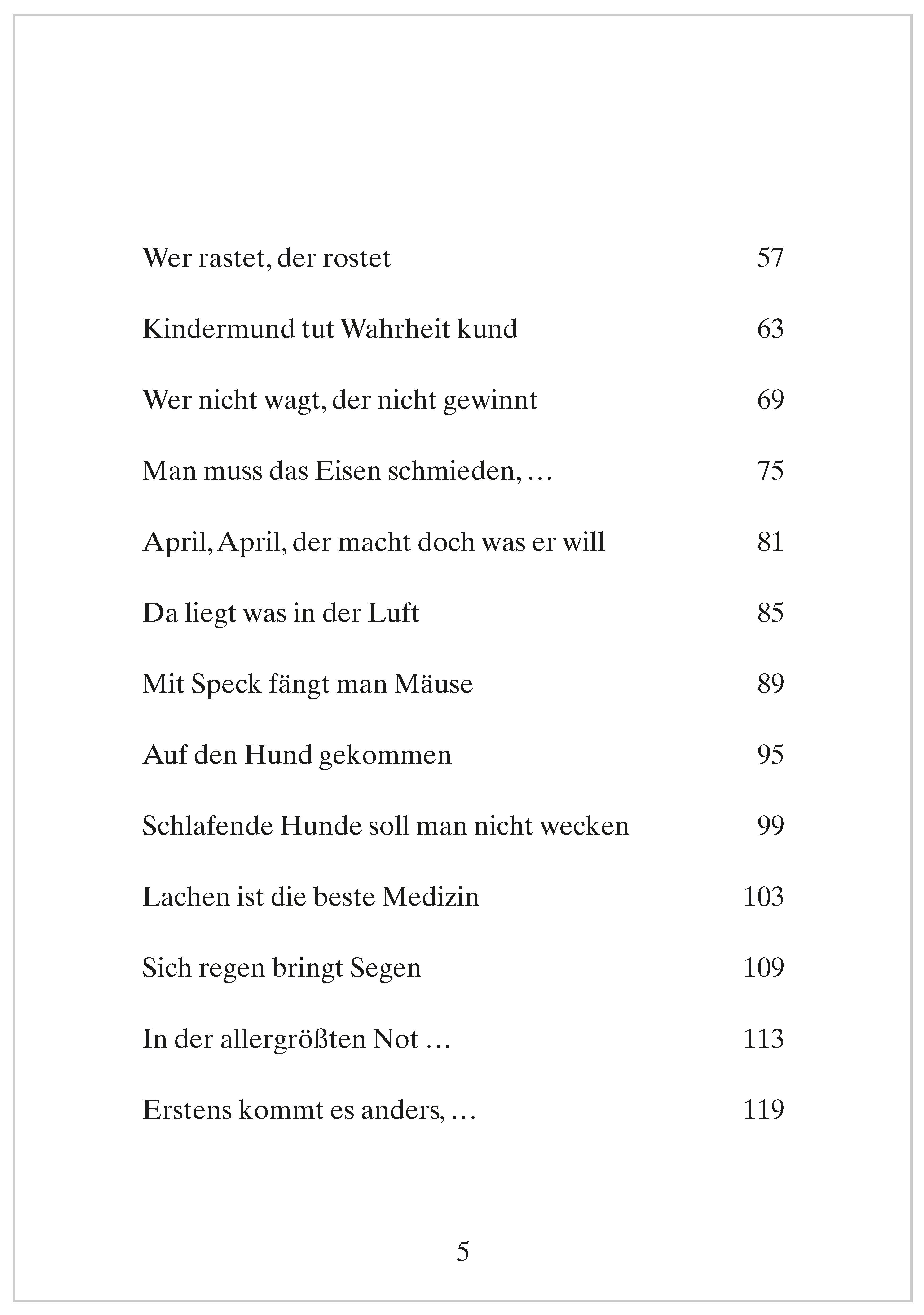 Beispielinhalt (Bild) Frisch gewagt ist halb gewonnen