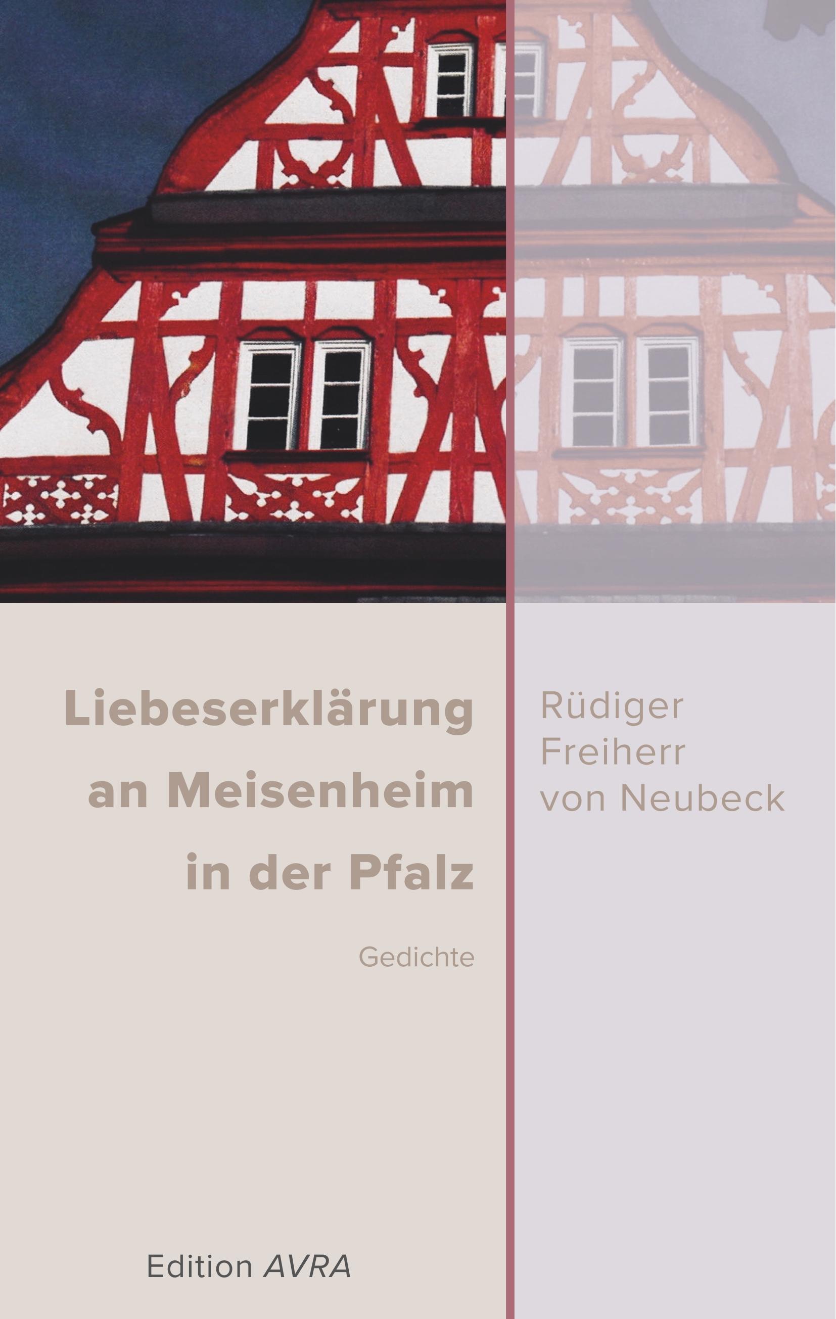 Vorderes Coverbild Liebeserklärung an Meisenheim in der Pfalz