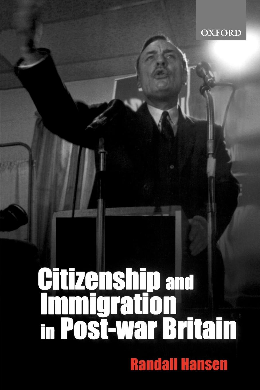 Vorderes Coverbild Citizenship and Immigration in Post-War Britain
