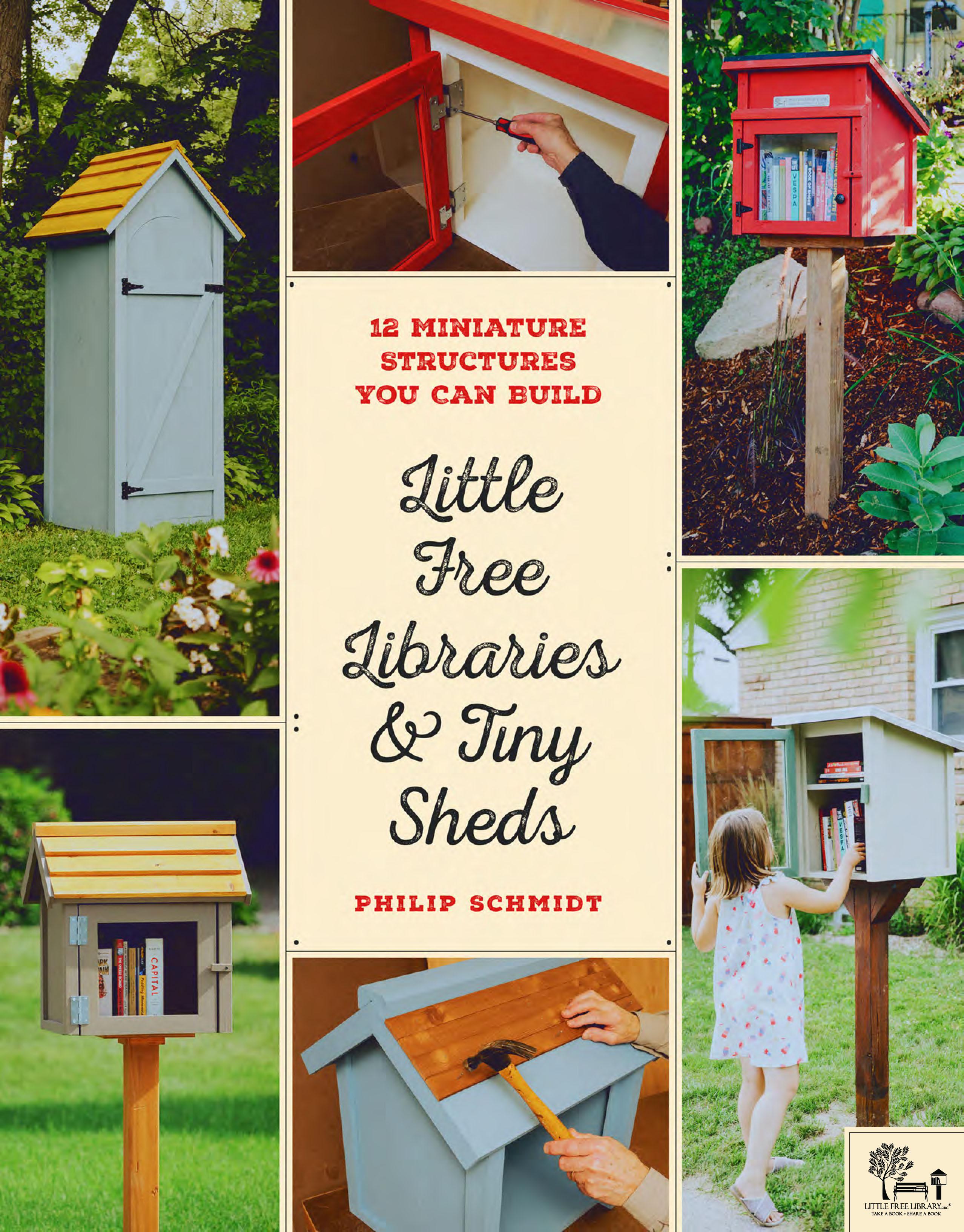 Vorderes Coverbild Little Free Libraries & Tiny Sheds