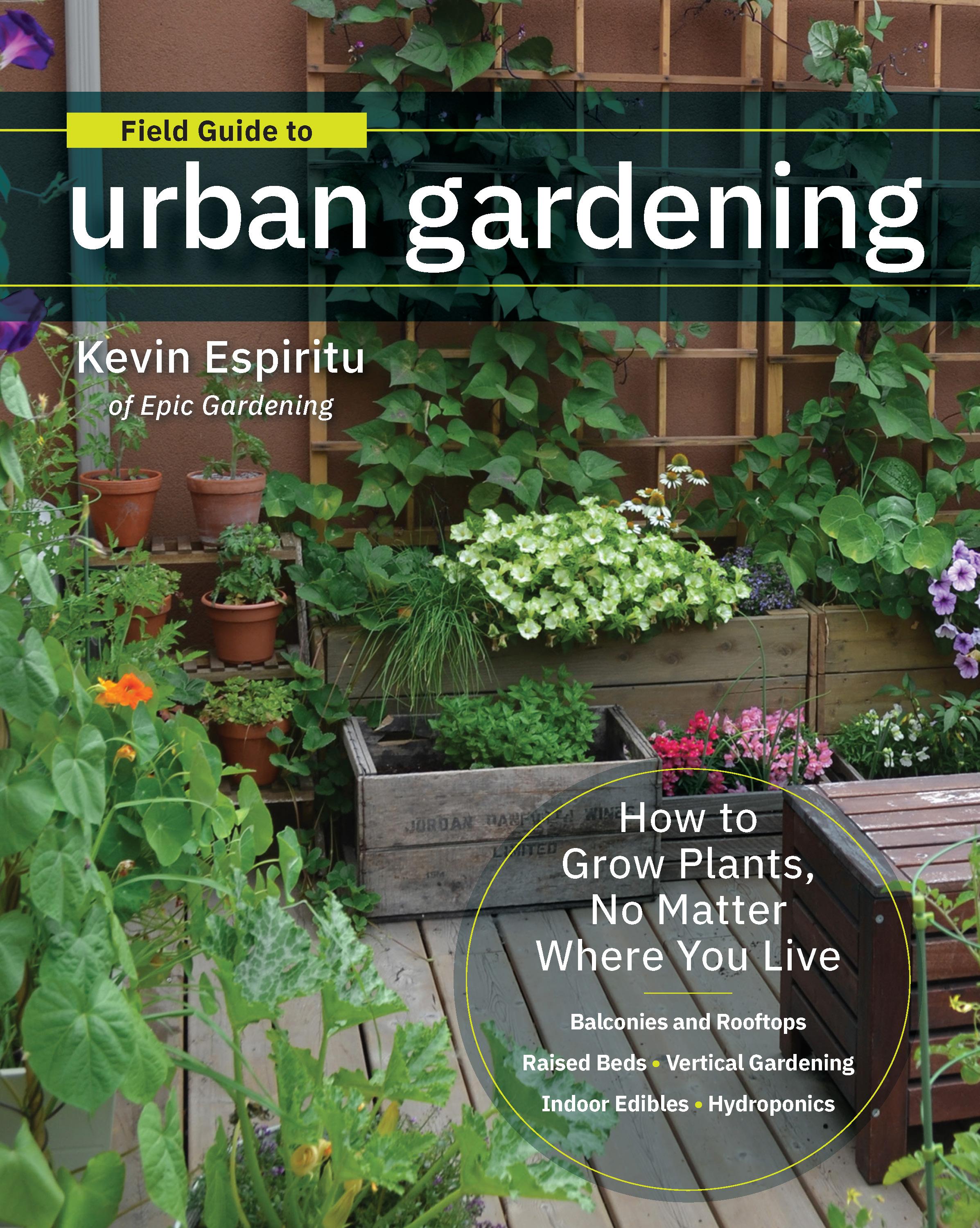 Vorderes Coverbild Field Guide to Urban Gardening