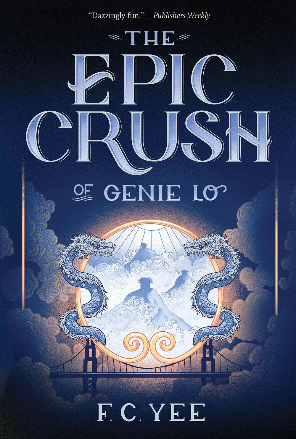 Vorderes Coverbild The Epic Crush of Genie Lo