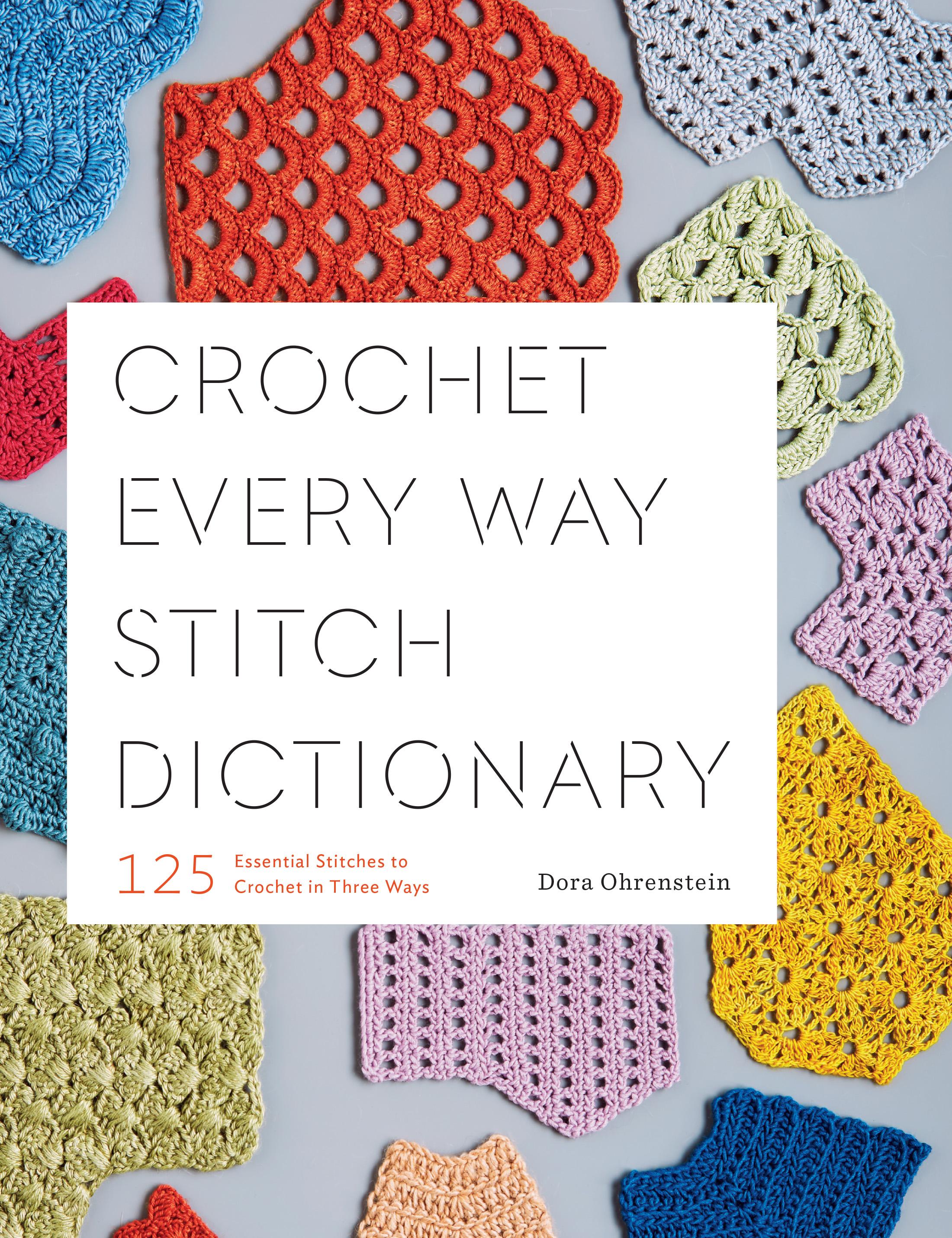 Vorderes Coverbild Crochet Every Way Stitch Dictionary