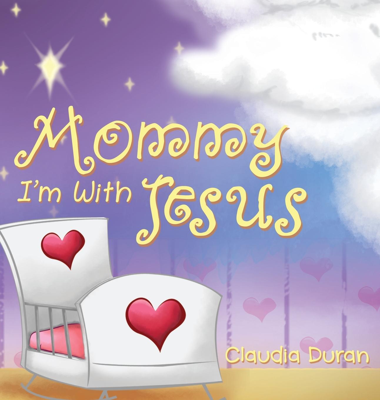 Vorderes Coverbild Mommy, I'm with Jesus