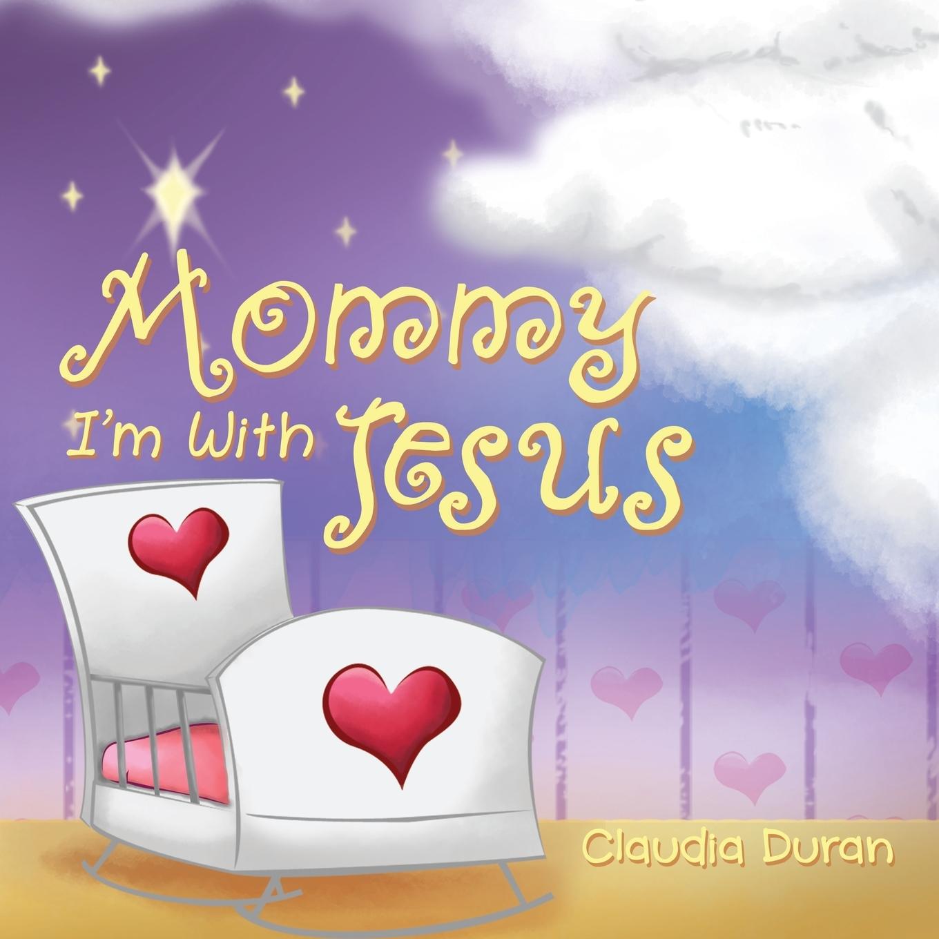 Vorderes Coverbild Mommy, I'm with Jesus