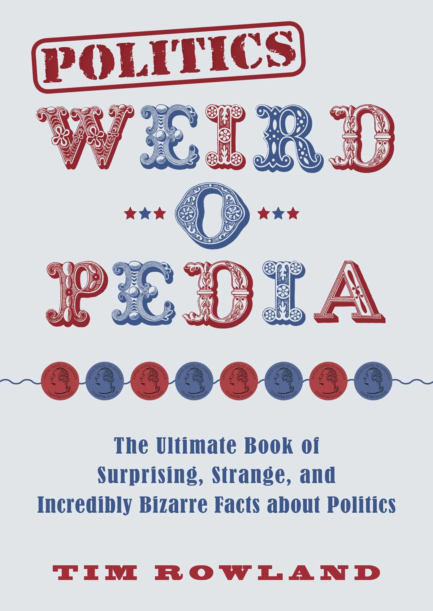 Vorderes Coverbild Politics Weird-O-Pedia